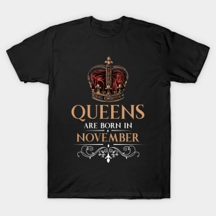 Queens Are Born In November T-Shirt